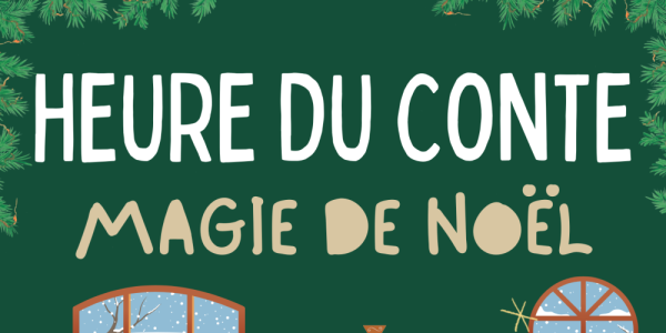 Heure du conte : Magie de Noël